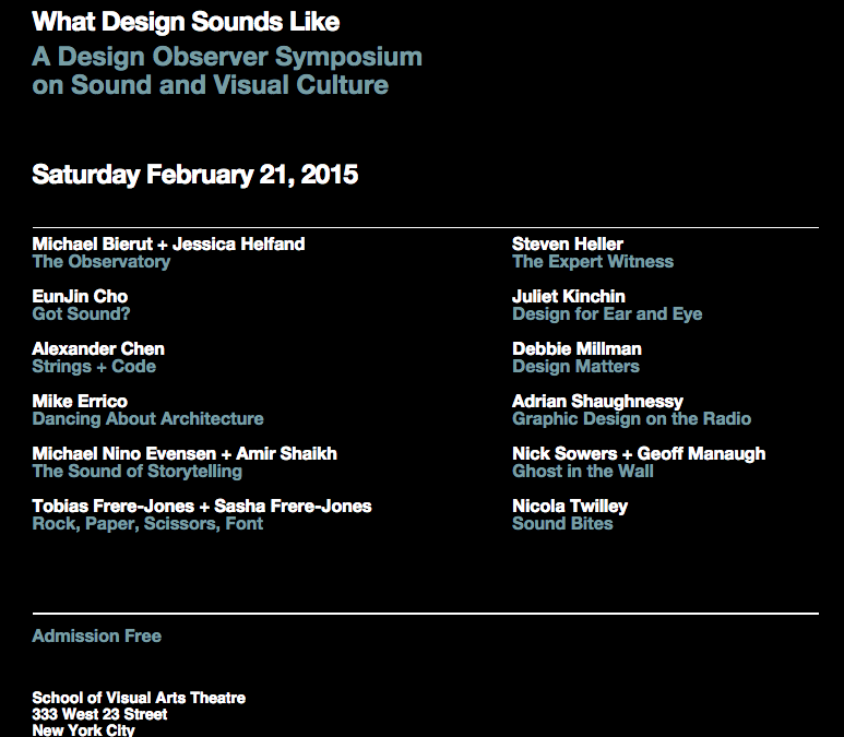 “What Design Sounds Like” – A Design Observer Symposium